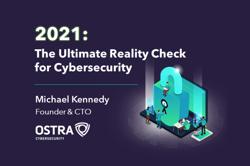 The Ultimate Reality Check for Cybersecurity
