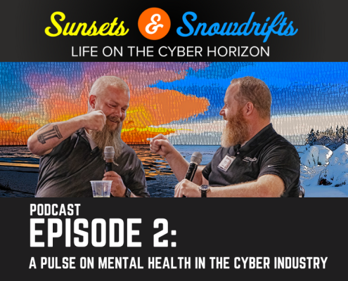 A Pulse On Mental Health In The Cyber Industry, - Episode 2